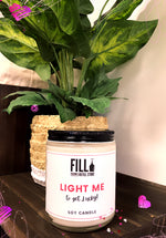 FILL- Soy Candles